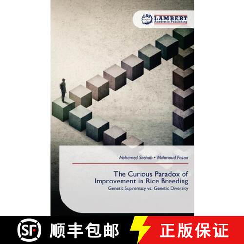 【3-4周达】The Curious Paradox of Improvement in Rice Breeding: Genetic Supremacy vs. Genetic Diversi... [9786630054101]