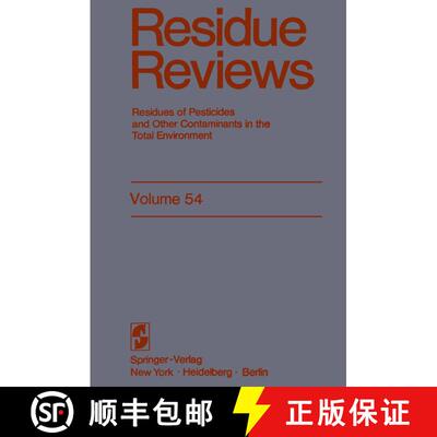 【3-4周达】Residue Reviews : Residues of Pesticides and Other Contaminants in the Total Environment [9781461298595]