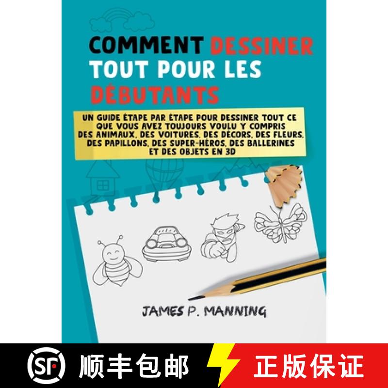 预订 Comment Dessiner tout pour les Débutants [9798224687633]