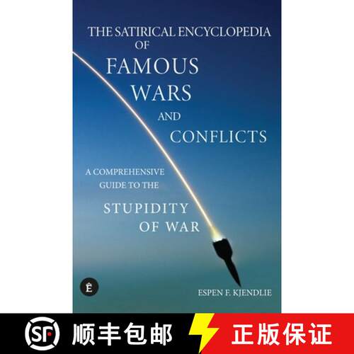 【3-4周达】The Satirical Encyclopedia of Famous Wars and Conflicts: A Comprehensive Guide To The Stup... [9788269327809]