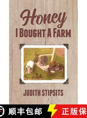 【3-4周达】Honey, I Bought a Farm: How I Survived This and Other Amazing Adventures [9781460010679]