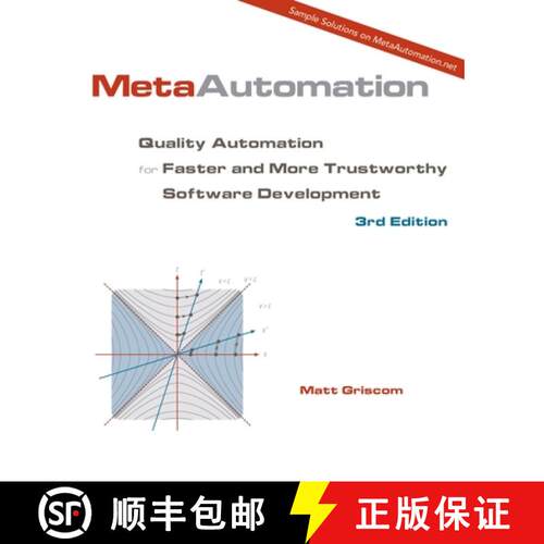 【3-4周达】MetaAutomation: Quality Automation for Faster and More Trustworthy Software Development [9780986270420]