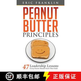 Teach 4周达 Principles Butter Leadership Should Their Parent Peanut Every Lessons 9780615912820 Kids