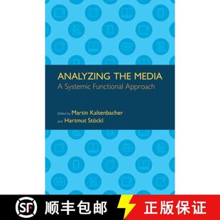 【3-4周达】Analyzing the Media: A Systemic Functional Approach [9781781796269]