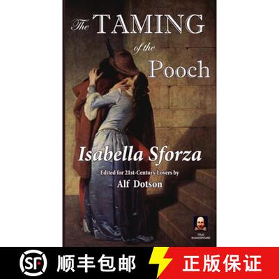 【3-4周达】The Taming of the Pooch: An Actually True Romance [9798998785115]