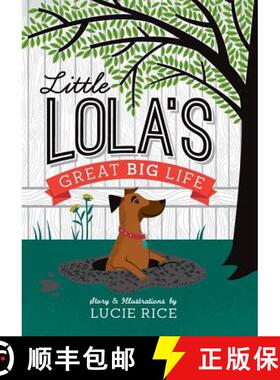 【3-4周达】Little Lola's Great Big Life [9780692292761]