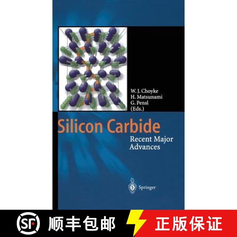 【3-4周达】Silicon Carbide : Recent Major Advances [9783540404583]