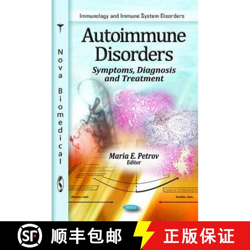 【3-4周达】Autoimmune Disorders: Symptoms, Diagnosis and Treatment [9781617615528]