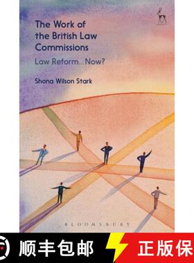 预订 The Work of the British Law Commissions: Law Reform... Now? [9781509906918]