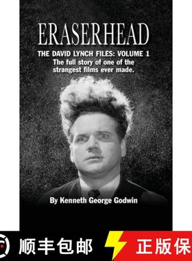 【3-4周达】Eraserhead, The David Lynch Files: Volume 1 (hardback): The full story of one of the stran... [9781629335407]