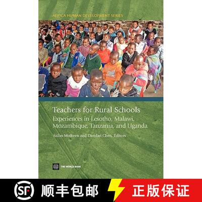 预订 Teachers for Rural Schools – Experiences in Lesotho, Malawi, Mozambique, Tanzania, and Uganda [9780821374795]