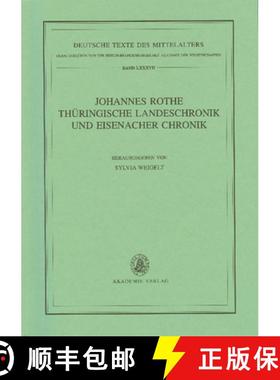 【3-4周达】Johannes Rothe Thüringische Landeschronik und Eisenacher Chronik [9783050044064]