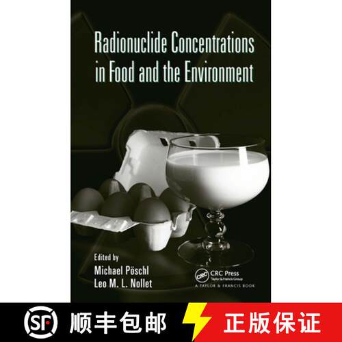 【3-4周达】精装 Radionuclide Concentrations in Food and the Environment [9780849335945]