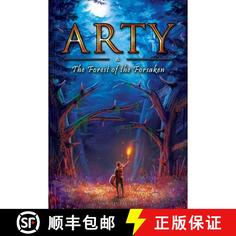 【2-3周达】Arty and The Forest of the Forsaken [9781735530697]