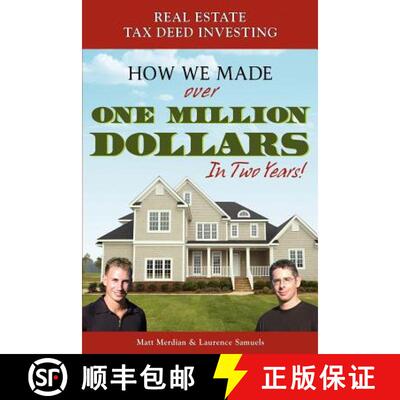 【3-4周达】Real Estate Tax Deed Investing: How We Made Over One Million Dollars in Two Years [9781419677496]