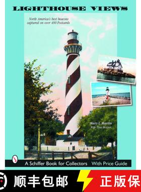 【3-4周达】Lighthouse Views: North Americas Best Beacons Captured on Postcards: North America's Best ... [9780764320873]