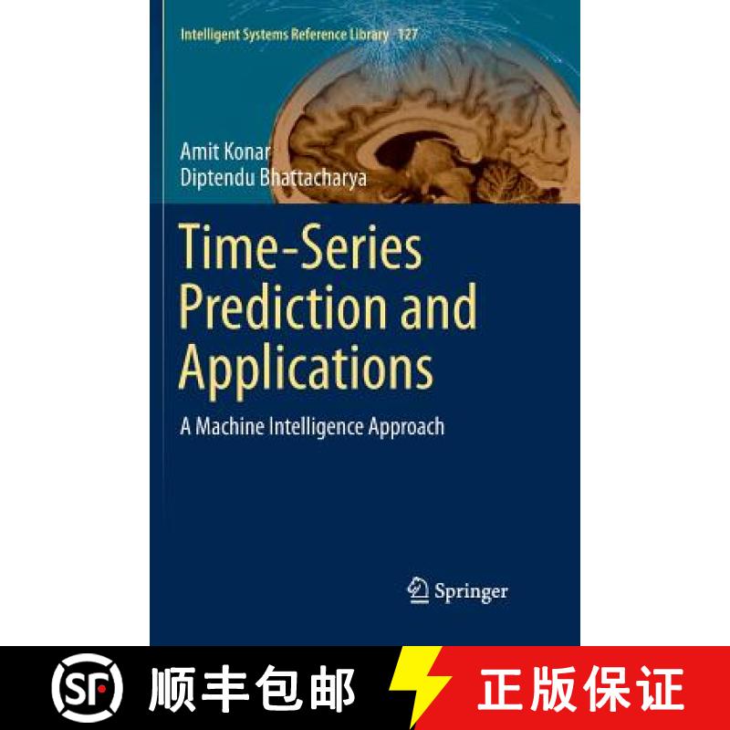 【3-4周达】Time-Series Prediction and Applications : A Machine Intelligence Approach [9783319854359]