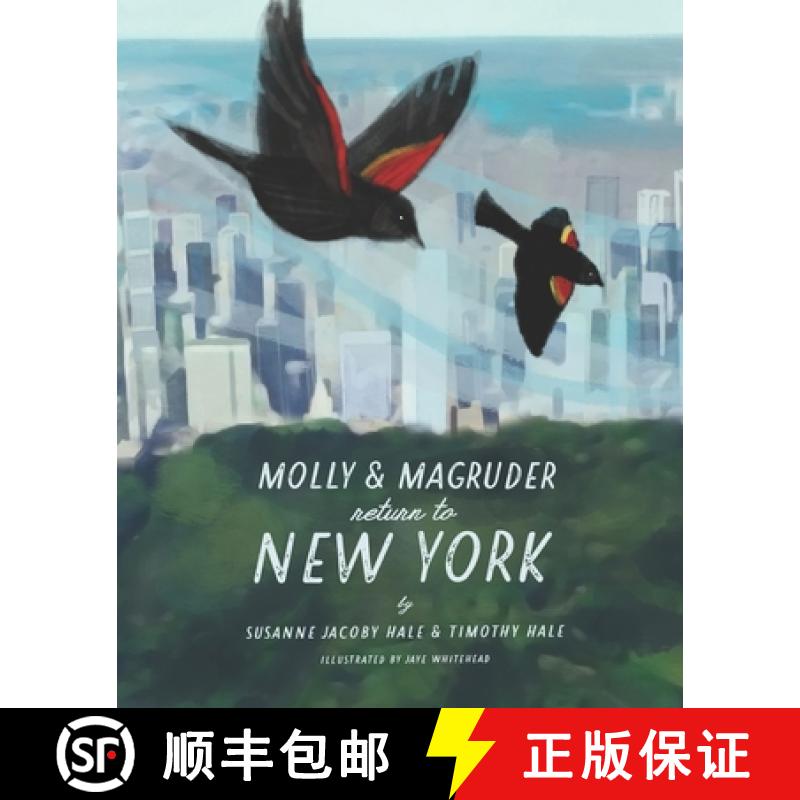 预订 Molly and Magruder Return to New York: A Book About Returning to New York City During a Pandemic [9780578799254]