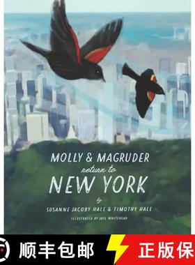 预订 Molly and Magruder Return to New York: A Book About Returning to New York City During a Pandemic [9780578799254]