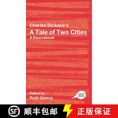 【3-4周达】Charles Dickens's A Tale of Two Cities : A Routledge Study Guide and Sourcebook [9780415287609]