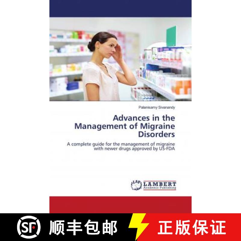 预订 Advances in the Management of Migraine Disorders [9786202680592]