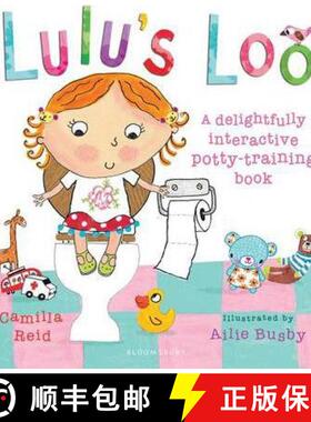 【3-4周达】Lulu's Loo: A delightfully interactive potty-training book [9781408802656]