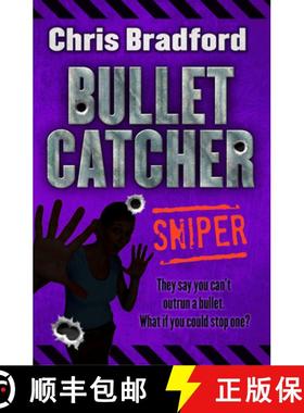 【3-4周达】Sniper (Bulletcatcher #2): Bulletcatcher [9781781124468]