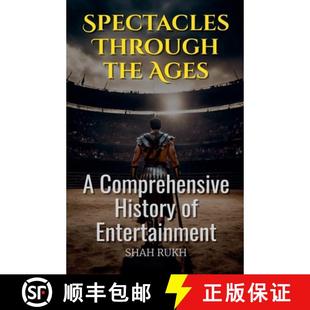 the Comprehensive Entertainment Spectacles 4周达 9798227747808 Through History Ages