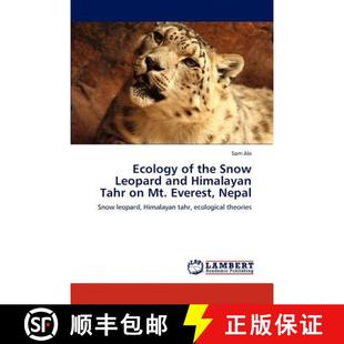Snow Himalayan Ecology the Nepal 预订 Everest Leopard Tahr and 9783846587768 Mt.