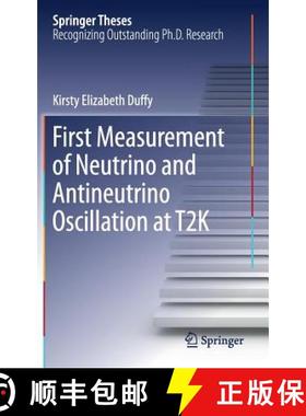 【3-4周达】First Measurement of Neutrino and Antineutrino Oscillation at T2K (1st ed. 2017) (1st ed. ... [9783319650395]