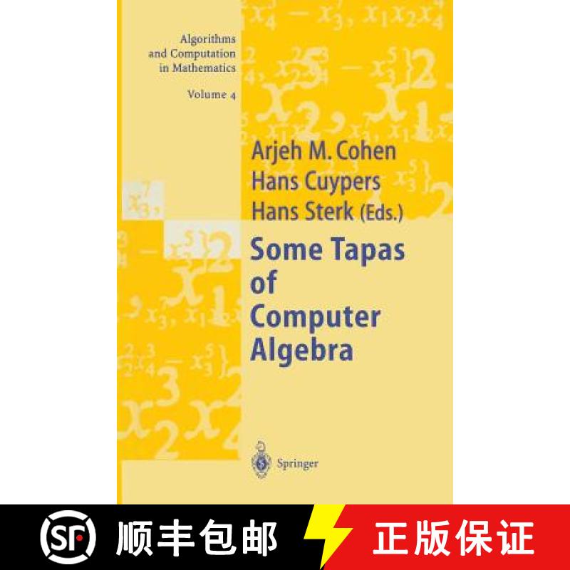 【3-4周达】Some Tapas of Computer Algebra [9783642083358]