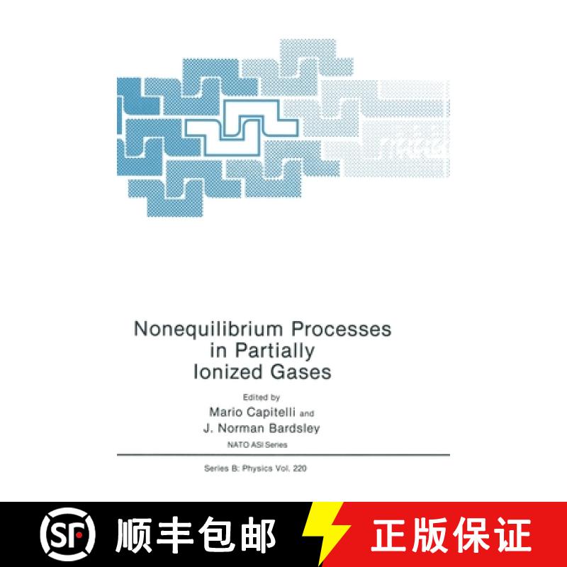 【2-3周达】Nonequilibrium Processes in Partially Ionized Gases [9780306435867]