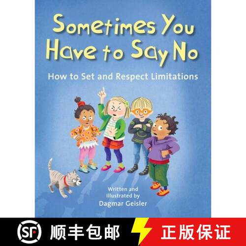 【3-4周达】精装 Sometimes You Have to Say No: How to Set and Respect Limitations [9781510777033]