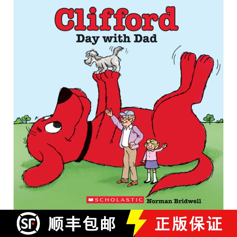 Clifford's Day with Dad (Classic Storybook) [9780545215930]