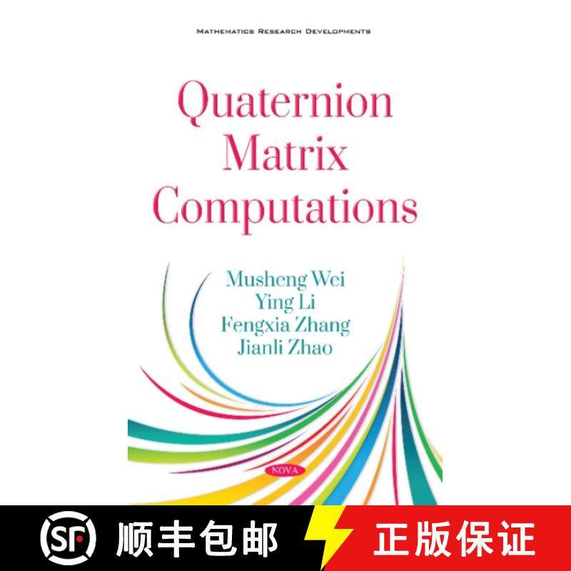 【3-4周达】Quaternion Matrix Computations [9781536141214]