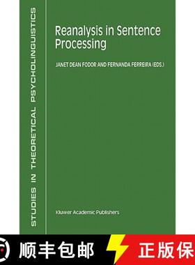 【3-4周达】Reanalysis in Sentence Processing [9789048150373]