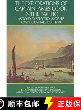 预订 The Explorations of Captain James Cook in the Pacific: As Told by Selections of His Own Journals... [9780486227665]