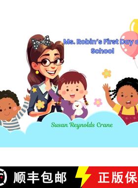 预订 Ms. Robin's First Day of School [9798348410773]