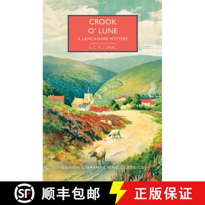 【3-4周达】Crook O' Lune: A Lancashire Mystery [9781728278537]