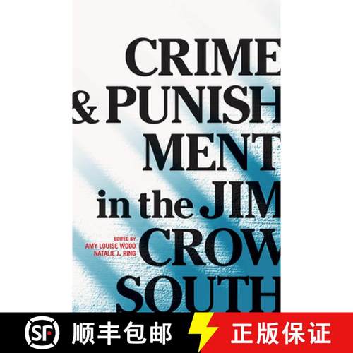 【3-4周达】Crime and Punishment in the Jim Crow South [9780252084195]