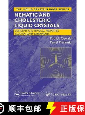 【3-4周达】Nematic and Cholesteric Liquid Crystals: Concepts and Physical Properties Illustrated by E... [9780415321402]