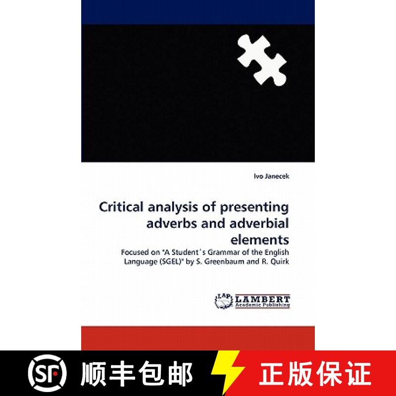 预订 Critical analysis of presenting adverbs and adverbial elements [9783844300147]