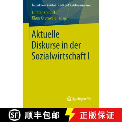 【3-4周达】Aktuelle Diskurse in der Sozialwirtschaft I [9783658203184]