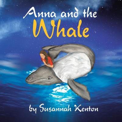 【4周达】Anna and the Whale [9781452514970]