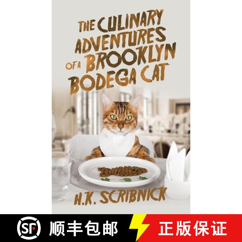 【3-4周达】The Culinary Adventures of a Brooklyn Bodega Cat [9781665753975]
