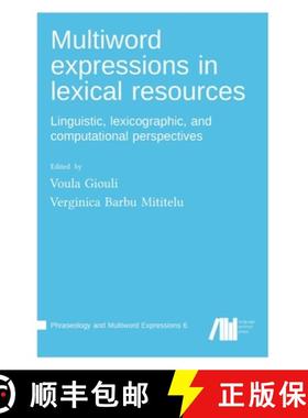 【3-4周达】Multiword expressions in lexical resources [9783985540990]