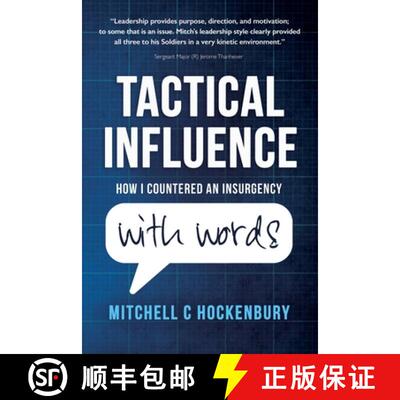 【3-4周达】Tactical Influence: How I Countered An Insurgency With Words [9780578771427]