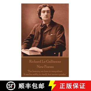 smiles Richard very love softly 9781787800236 itself... The Gaillienne beauty New 预订 silent. Poems