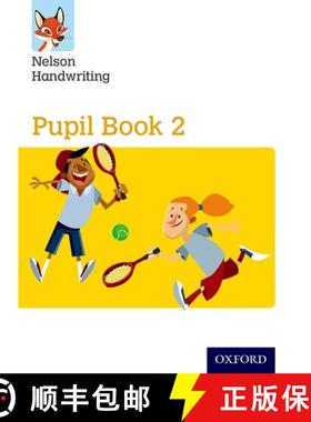 【3-4周达】Nelson Handwriting: Year 2/Primary 3: Pupil Book 2 Pack of 15 [9780198368540]