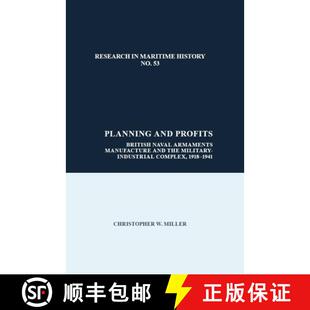 and Naval Planning Industrial 9781786940667 Military Profits 4周达 Manufacture Armaments British Comp... the